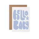 From Rosalie - Greeting Card - Hello Baby Blue