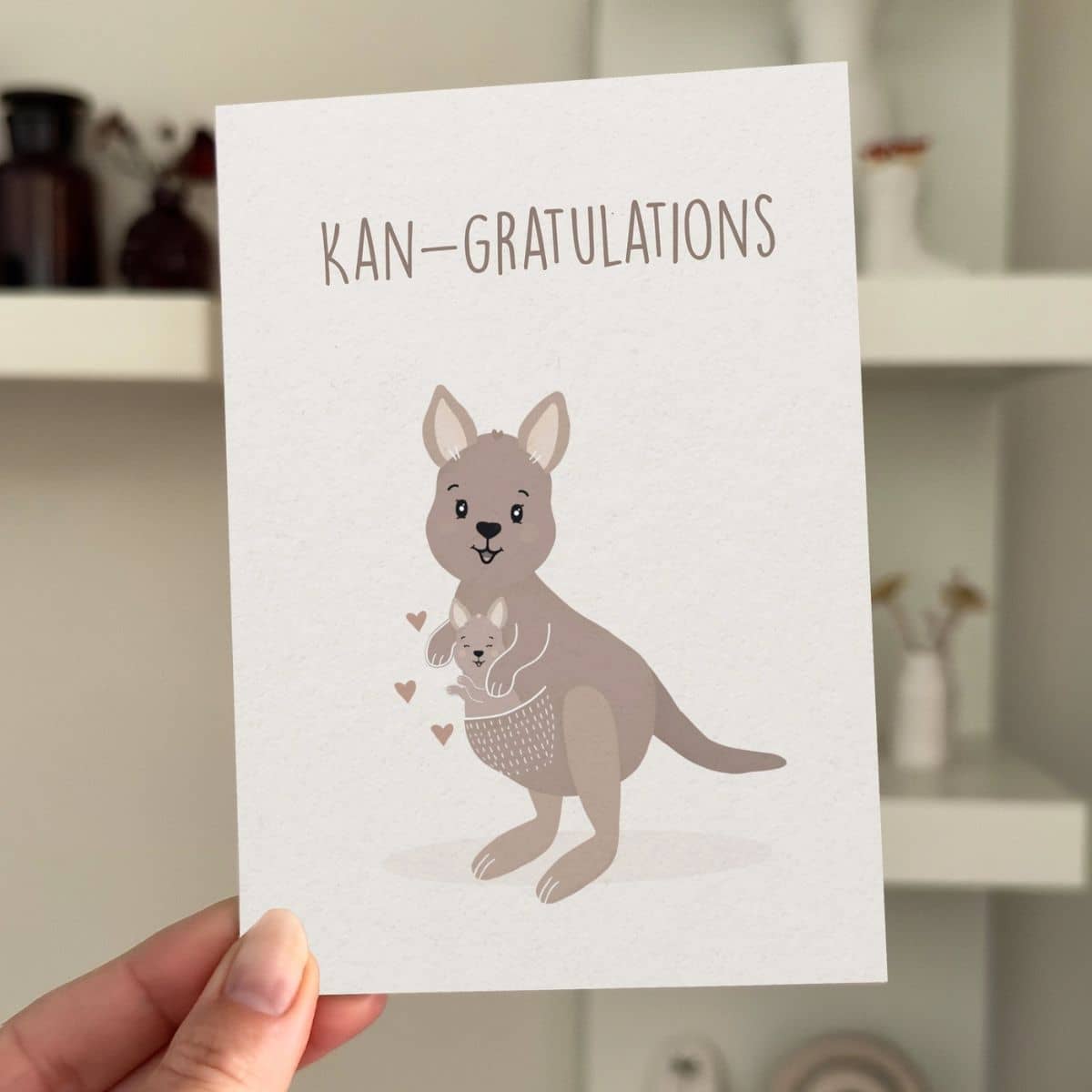 From Rosalie - Greeting Card - Kan-gratulations!