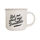 Bencer & Hazelnut Ceramic Mug - Ask Me About My Grandkids