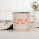 Bencer & Hazelnut Ceramic Mug - I Love My Mama