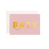 Fox & Fallow Mini Greeting Card - Baby Universe Dusty Rose