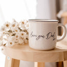 Joey Mama Ceramic Mug - Love You Dad