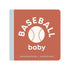 Left Hand Book House Baby Board Book - Baseball Baby