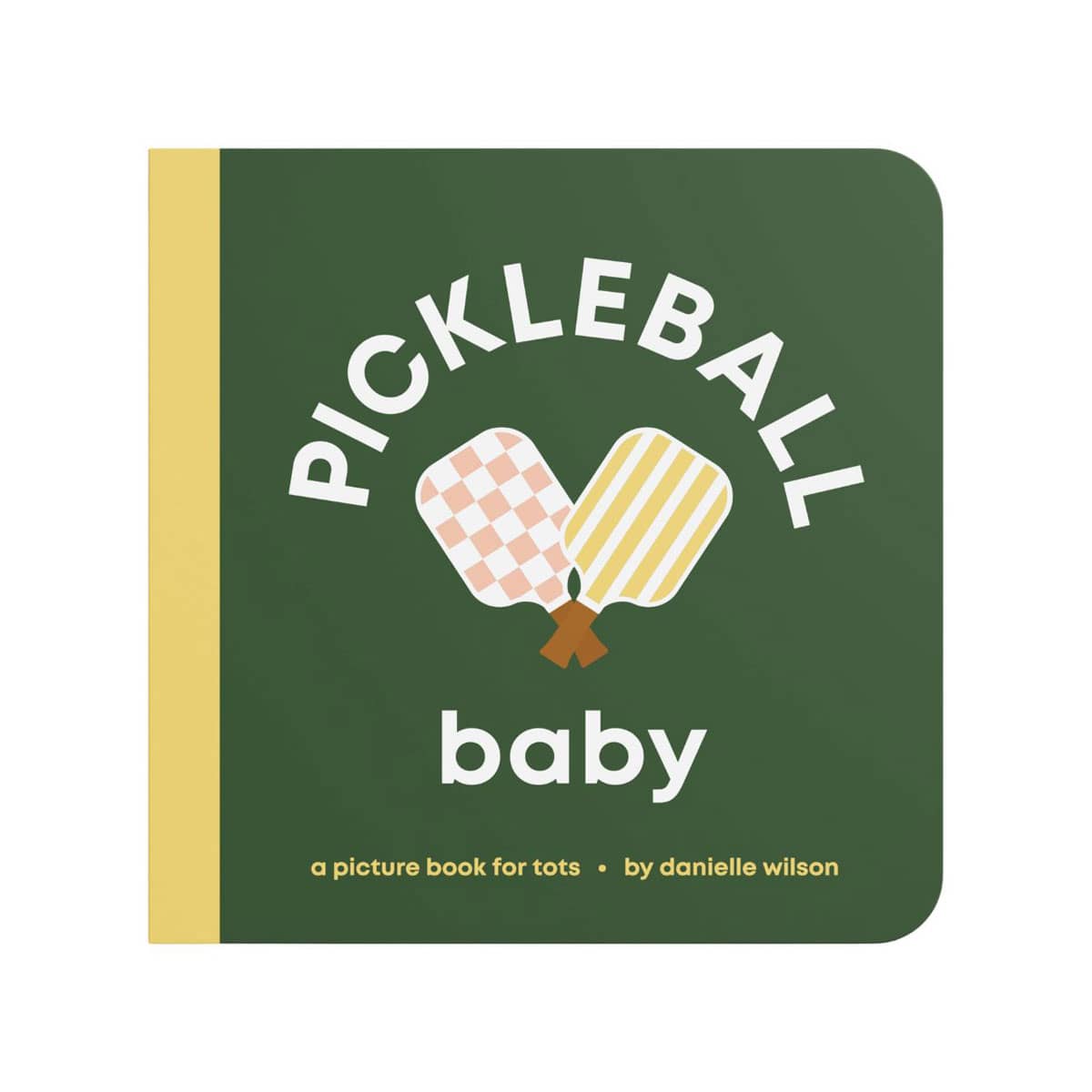 Left Hand Book House Baby Board Book - Pickleball Baby