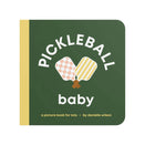 Left Hand Book House Baby Board Book - Pickleball Baby
