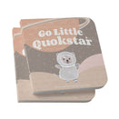 Quokka the Rocker - Go Little Quokstar Board Book