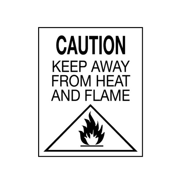 Fire Label Warning - CAUTION: KEEP AWAY FROM HEAT AND FLAME